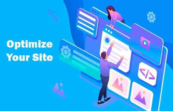 Optimize Your Site